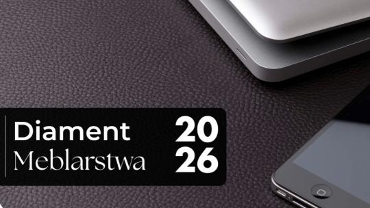 Diament Meblarstwa 2026