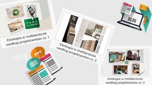 Już jest! Blog Ekologia w meblarstwie według projektantów