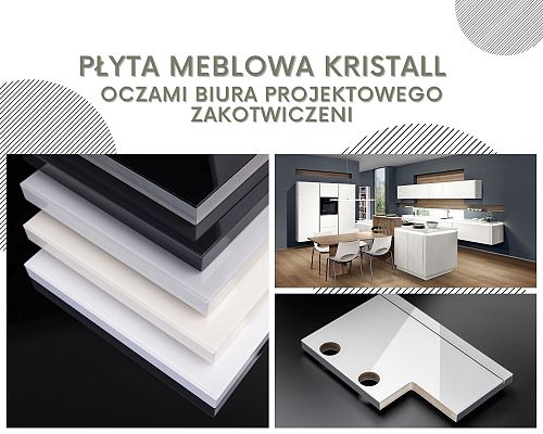 Płyta meblowa Kristall oczami Biura Projektowego Zakotwiczeni